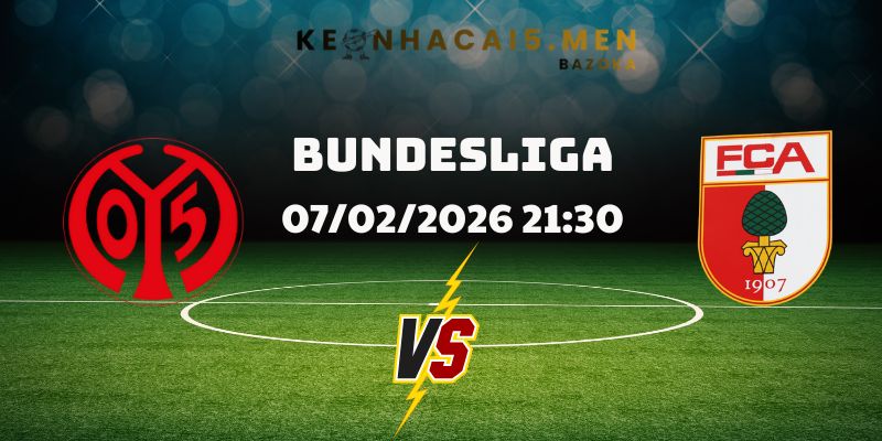 Soi Kèo Mainz Vs Augsburg Ngày 07/02/2026 21:30